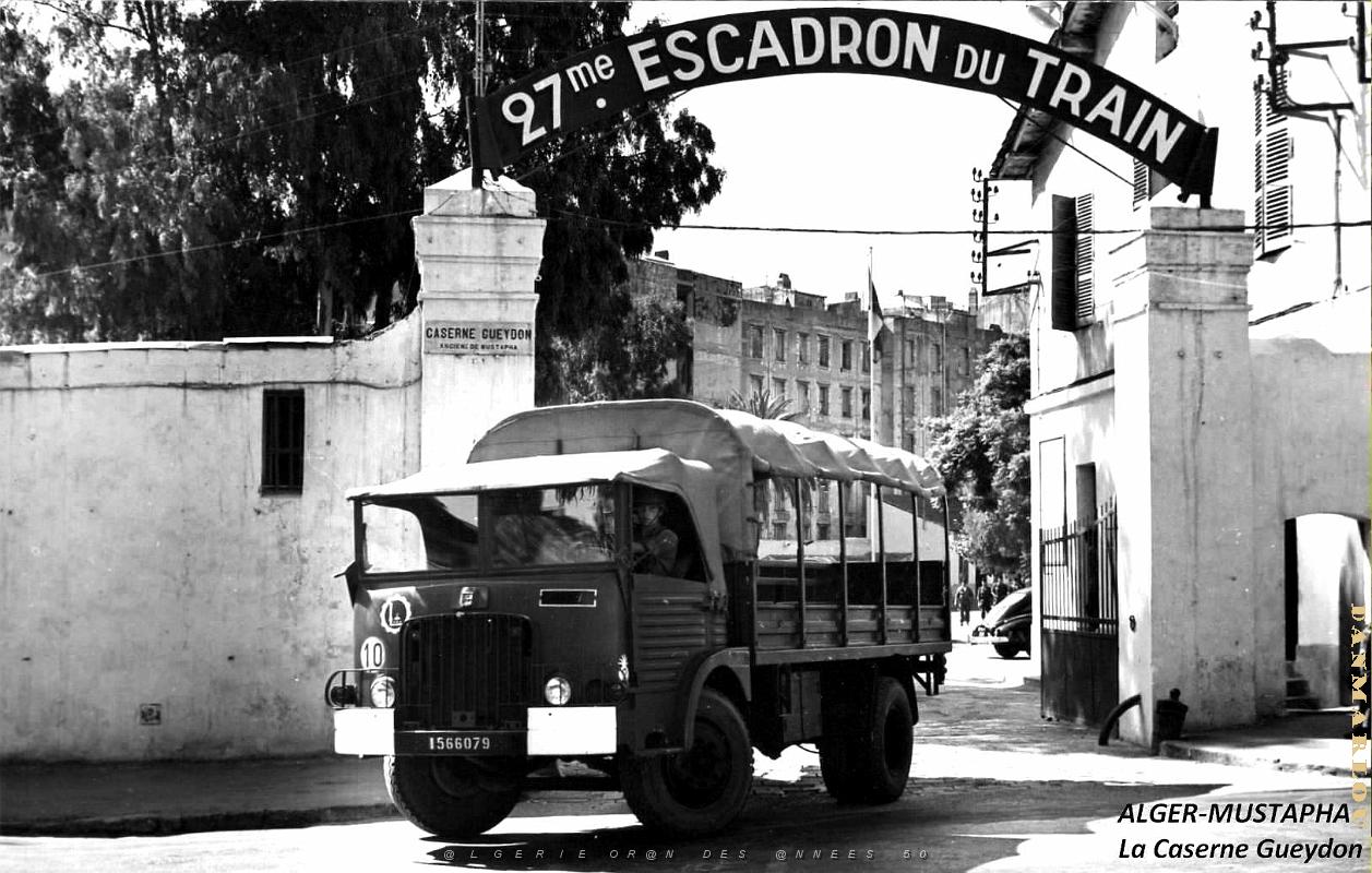Alger-Mustapha - Caserne Gueydon 27e Train - ancienne Mustapha.jpg